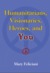 Humanitarians, Visionaries, Heroes, and You by Mary Feliciani