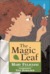 The Magic Leaf by Mary Feliciani