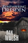 Remembering Dresden (Jack Turner Suspense #2)