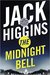 The Midnight Bell (Sean Dillon, #22) by Jack Higgins