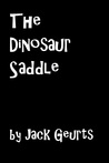 The Dinosaur Saddle