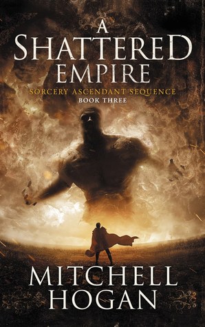 A Shattered Empire(Sorcery Ascendant Sequence 3)