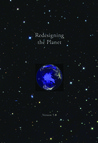 Redesigning the Planet: Global Ecological Design