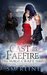 Cast in Faefire (Mage Craft, #3) by S.M. Reine