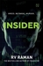 Insider by R.V. Raman