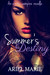 Summer's Destiny by Ariel Marie