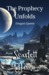 The Prophecy Unfolds (Dragon Queen) by Scarlett Flame