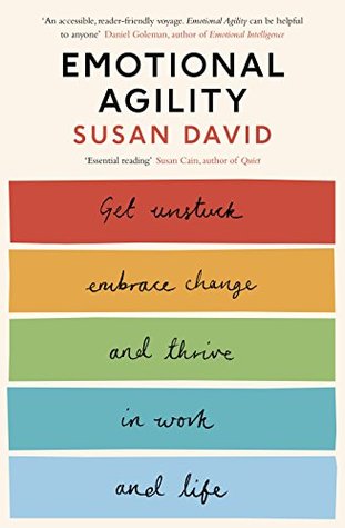 Teaching Your Child Emotional Agility >> Emotional Agility Get Unstuck Embrace Change And Thrive In Work Teaching Your Child Emotional Agility >> Emotional Agility Get Unstuck Embrace Change And Thrive In Work