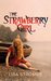 The Strawberry Girl by Lisa Stromme