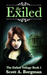 The Exiled (The Exiled, #1) by Scott Borgman