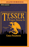 Tesser: A Dragon Among Us cover
