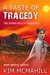 A Taste of Tragedy by Kim McMahill