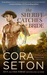 The Sheriff Catches a Bride (The Cowboys of Chance Creek, #5) by Cora Seton