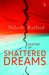 Destiny of Shattered Dreams by Nilesh Rathod