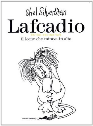 Download and Read online Lafcadio. Il leone che mirava in alto (Ediz. italiana e inglese) books
