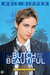 The Butch and the Beautiful (Queers of La Vista, #2) by Kris Ripper