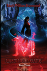 M and the Last Hell Gate (M in the Demon Realm #3)