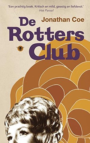 De Rotters Club (Rotters' Club #1)