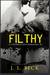 Filthy (A Stepbrother Romance, #1) by J.L. Beck