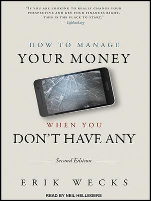 How to Manage Your Money When You by Erik Wecks 29458870