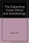 The Expanding Circle: Ethics and Sociobiology