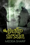 The Haunted Stepsister