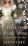 Pour The Dark Wine cover