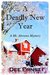 A Deadly New Year (Mt. Abrams Mystery, #4) by Dee Ernst
