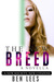 The New Breed by Ben Lees