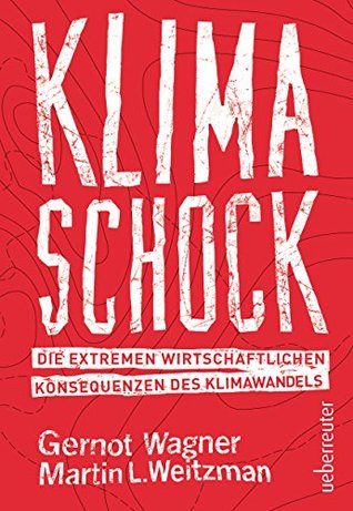 klimaschock-die-extremen-wirtschaftlichen-konsequenzen-des-klimawandels