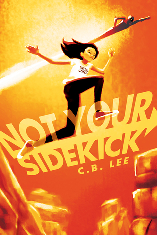 Not Your Sidekick (Not Your Sidekick, #1)