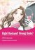 Right Husband! Wrong Bride? by Hibiki Sakuraya