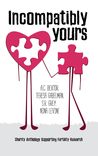 Incompatibly Yours cover