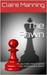 The Pawn Could you have lived before this life? by Claire Hamelin Manning