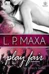 Play Fair (The Devil's Share, #3)