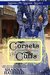Corsets and Cuffs (Baker City Brides #3) by Shanna Hatfield