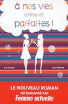 Your Perfect Life by Liz Fenton