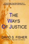 The Ways of Justice