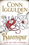 Ravenspur: Rise of the Tudors (The Wars of the Roses, #4)