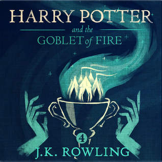 Harry Potter and the Goblet of Fire (Harry Potter, #4)