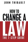 How to Change a Law