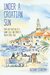 Under a Croatian Sun - From Grey Britain to a Sunny Isle One Couple's Dream Comes True by Anthony Stancomb