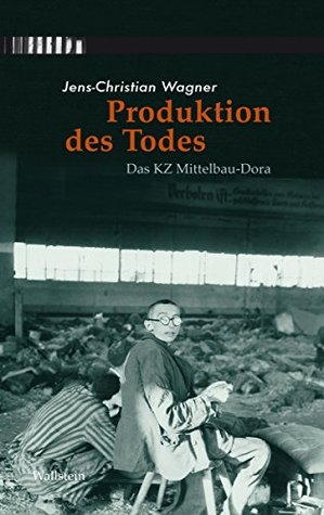 produktion-des-todes-das-kz-mittelbau-dora