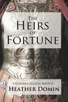 The Heirs of Fortune