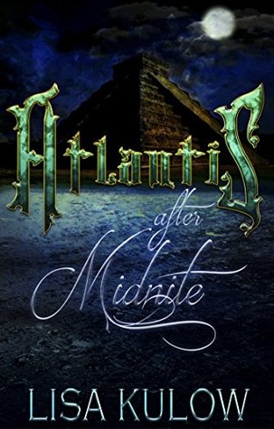 Atlantis after Midnite by Lisa Kulow
