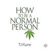 How to Be a Normal Person cover