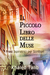 Il Piccolo Libro delle Muse (Italian Edition) by Khaled Talib