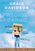 Precious Cargo My Year of Driving the Kids on School Bus 3077 by Craig Davidson