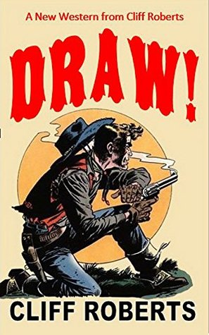 draw-the-connor-slate-western-series-3-a-new-western-from-cliff-roberts