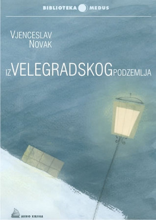 iz velegradskog podzemlja